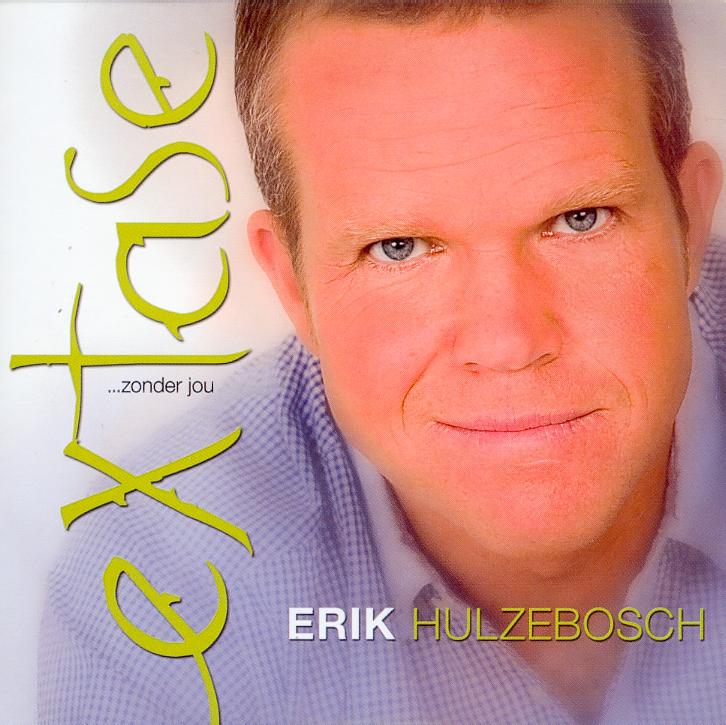 Erik Hulzebosch  Extase (Zonder Jou) : Front